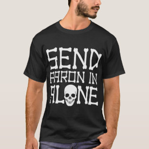 Ghost Jagd schicken Aaron allein Halloween Männer T-Shirt