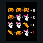 Ghost Mathematics Mathematics Halloween Niedlicher Poster<br><div class="desc">Ghost Mathematics Halloween Niedliche Spooky</div>