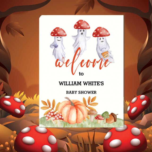Ghost Mushroom Halloween Baby Dusche Begrüßungszei Poster (Ghost Mushroom Halloween Baby Shower Welcome Sign poster)