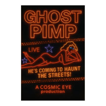 Ghost Pimp Poster