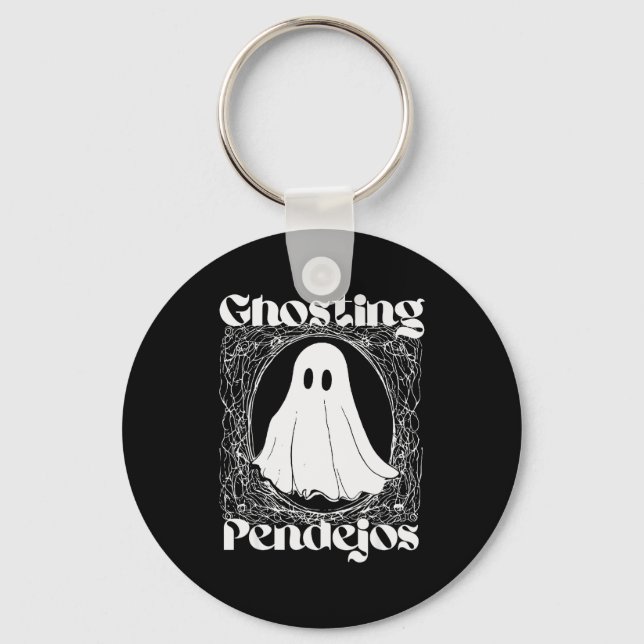 Ghosting Pendejos Funny Mexican Ghost Halloween Hi Schlüsselanhänger (Vorderseite)