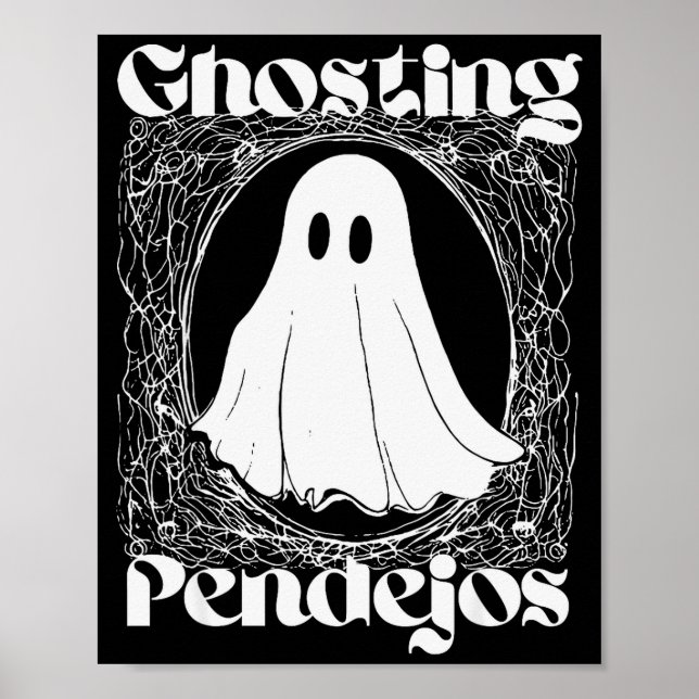 Ghosting Pendejos Lustiger Mexikanischer Geist Hal Poster (Vorne)