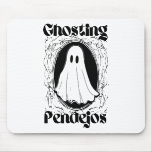 Ghosting Pendejos Mousepad
