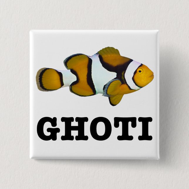 GHOTI Knopf Button (Vorderseite)