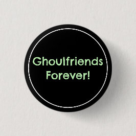 Ghoulfriends Forever! Pastel Goth Button