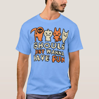 Ghouls haben nur Spaß 62 T-Shirt
