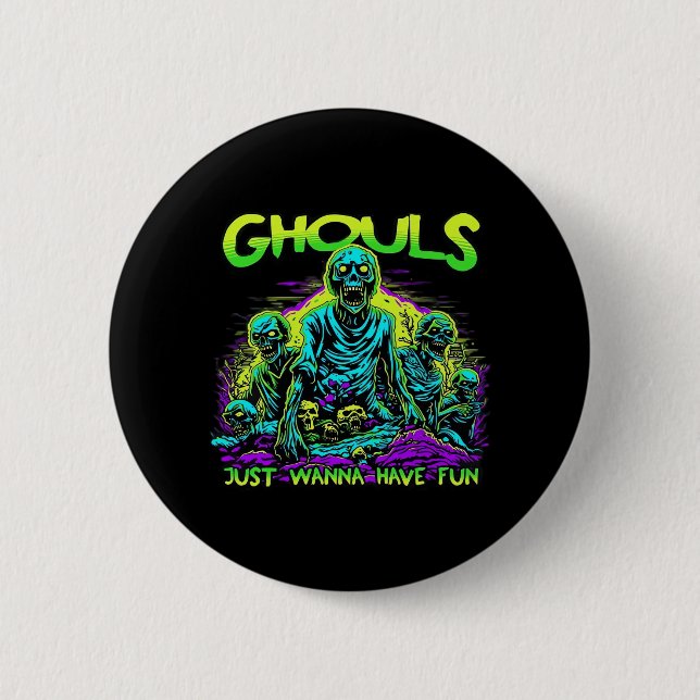 Ghouls Just Wanna Fun - Halloween Sloth Design Button (Vorderseite)