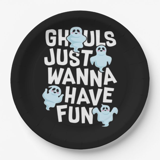 Ghouls Just Wanna haben Spaß beim Design von Funny Pappteller (Vorderseite)