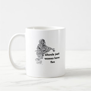 Ghouls just wanna haben Spaß Classic Kaffeetasse