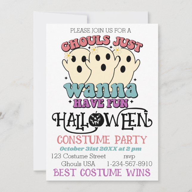 Ghouls Just Wanna haben Spaß Halloween Kostüm Part Einladung (Vorderseite)