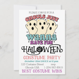 Ghouls Just Wanna haben Spaß Halloween Kostüm Part Einladung
