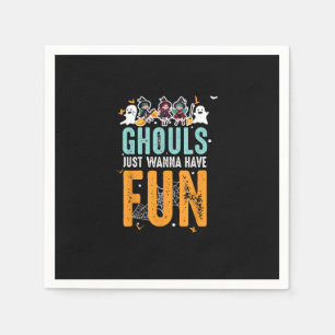 Ghouls Just Wanna haben Spaß lustige Halloween Hex Serviette