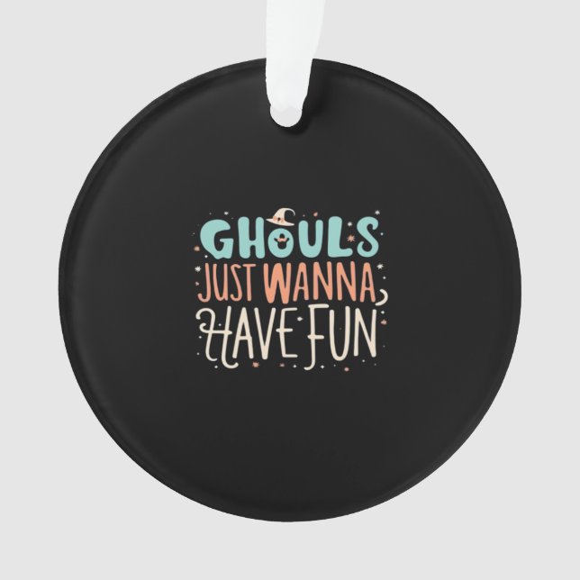 Ghouls Just Wanna hat Spaß Sloth Vibes Ornament (Vorderseite)
