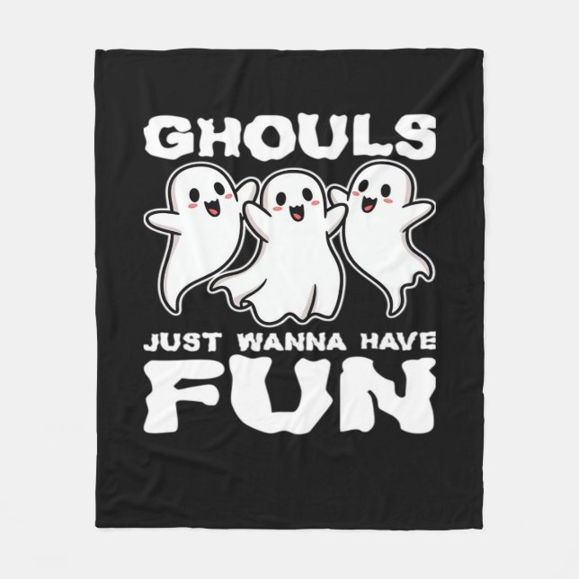 Ghouls just wanna have fun - Halloween-Geschenk Fleecedecke (Vorderseite)