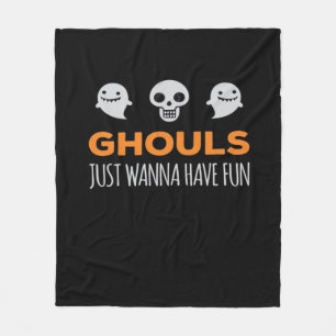 Ghouls nur Wanna haben Spaß Autumn Ästhetik Fleecedecke