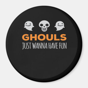 Ghouls nur Wanna haben Spaß Autumn Ästhetik Magnet
