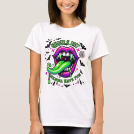 Ghouls nur wollen Spaß haben T-Shirt