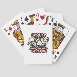 Ghouls nur wollen Spaß Retro Spooky haben Spielkarten