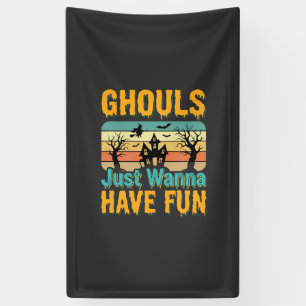 Ghouls wollen nur Spaß haben Halloween-Design_1 Banner
