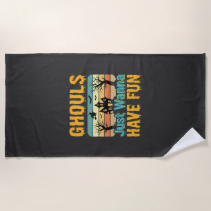 Ghouls wollen nur Spaß haben Halloween-Design_1 Strandtuch