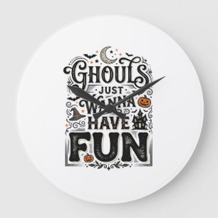 Ghouls wollen nur Spaß haben Halloween Vektordesig Große Wanduhr