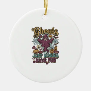 Ghule wollen nur Spaß haben Geister Kürbisse Hexe Keramik Ornament