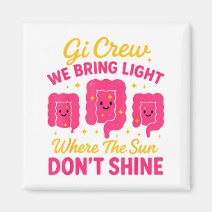 Gi Crew wir bringen Licht, wo die Sonne nicht sche Magnet