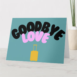 Giant Goodbye Card Karte