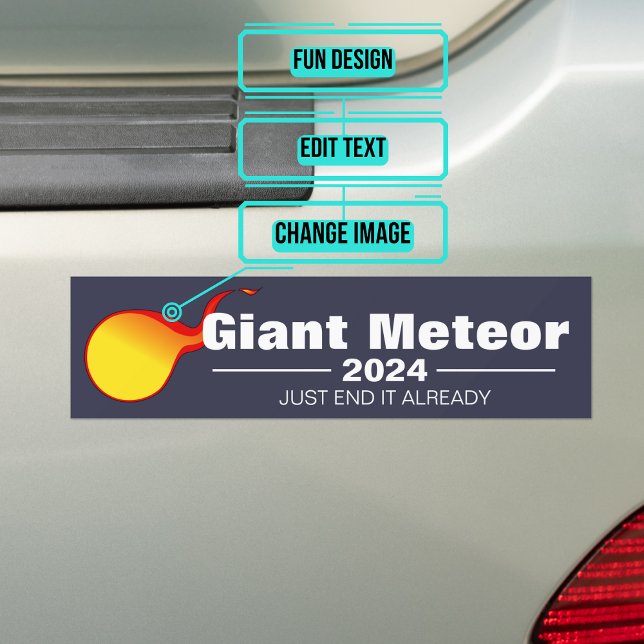 Giant Meteor 2024 Autoaufkleber (If you feel that things haven't gotten much better, here is your chance to sport a new sticker.)