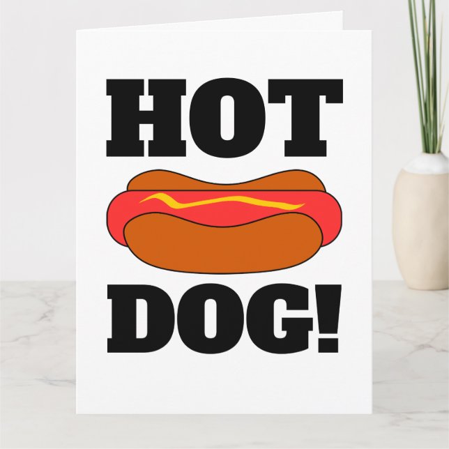 GIANT OVESIZIERTE HOTDOG FUNNY GEBURTSTAGSKARTEN KARTE (Vorderseite)