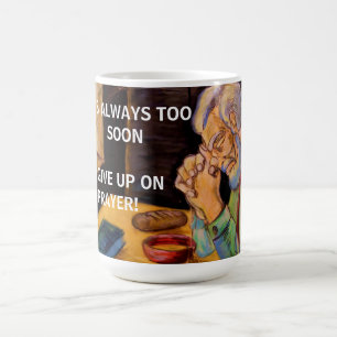 GIB DAS GEBET NIE AUF  KAFFEETASSE