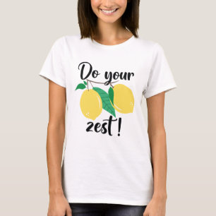 Gib dein Bestes T-Shirt