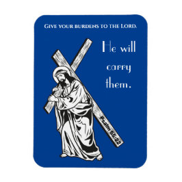 Gib deine Last der Lord Bible Verse Magnet