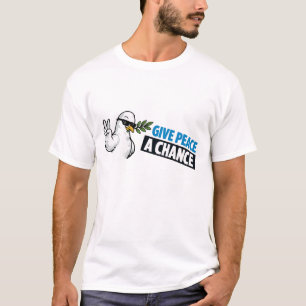 GIB DEM FRIEDEN EINE CHANCE T-Shirt