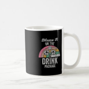 Gib dem Trinkpaket Kreuzfahrt die Schuld Kaffeetasse
