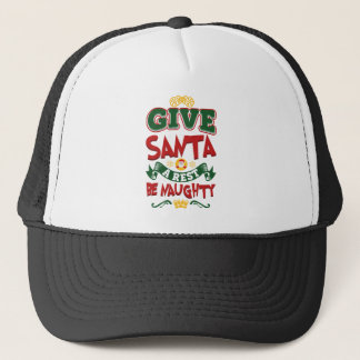Gib dem Weihnachtsmann eine Erholung... Sei unvors Truckerkappe