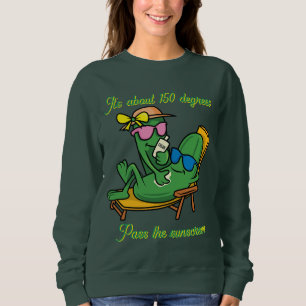 Gib die Sonnencreme weiter Sweatshirt
