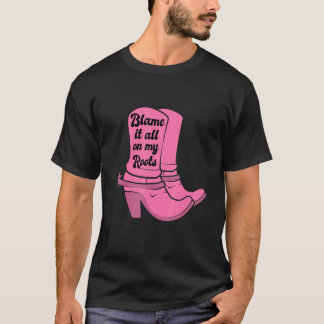 Gib es einfach zu, meine Wurzeln Pinke Kuhgirl Sti T-Shirt