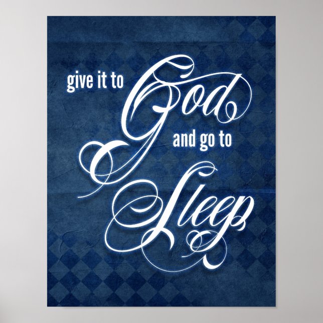 Gib es Gott und geh schlafen Poster (Vorne)