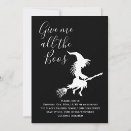 Gib mir alles Boos Black & White Halloween-Party Einladung
