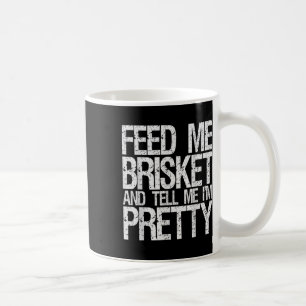 Gib mir Brisket Funny Geschenke für Grillen Women Kaffeetasse