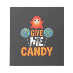 Gib mir Candy Halloween Geist_1 Notizblock