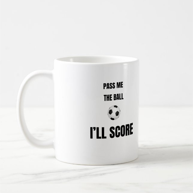 Gib mir den Ball Fußball-Kaffeetasse Kaffeetasse (Links)