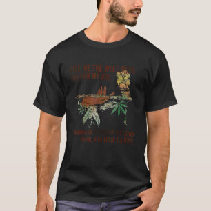 Gib mir die Unkrautjungs und befreite mein Soul T-Shirt