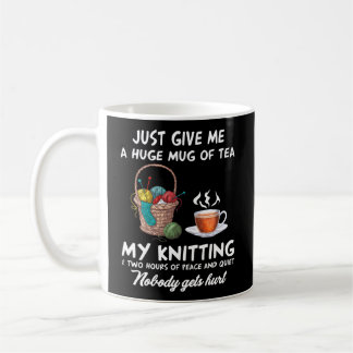 Gib mir einfach zwei Stunden Tee, den ich trinke Kaffeetasse