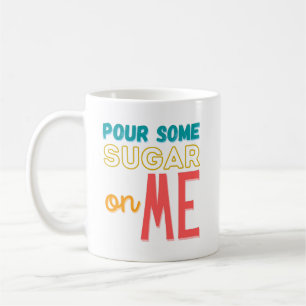 Gib mir etwas Zucker Kaffeetasse