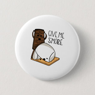 Gib mir mehr Schokolade Erwachsener Witz Lustiger Button