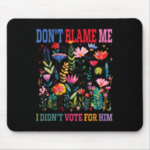 Gib mir nicht die Schuld, dass ich für ihn subtile Mousepad