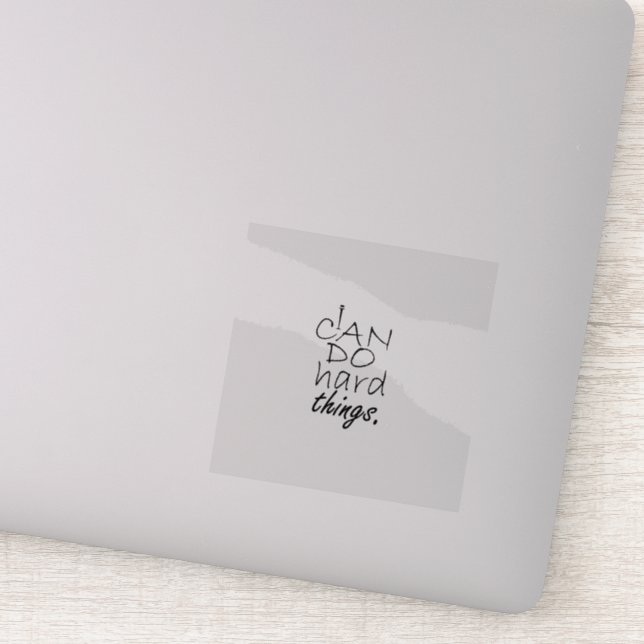 Gib nicht auf, ich kann hartes tun, was transparen aufkleber (Detail)