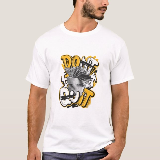 Gib nicht auf T-Shirt (Vorderseite)